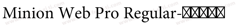 Minion Web Pro Regular字体转换